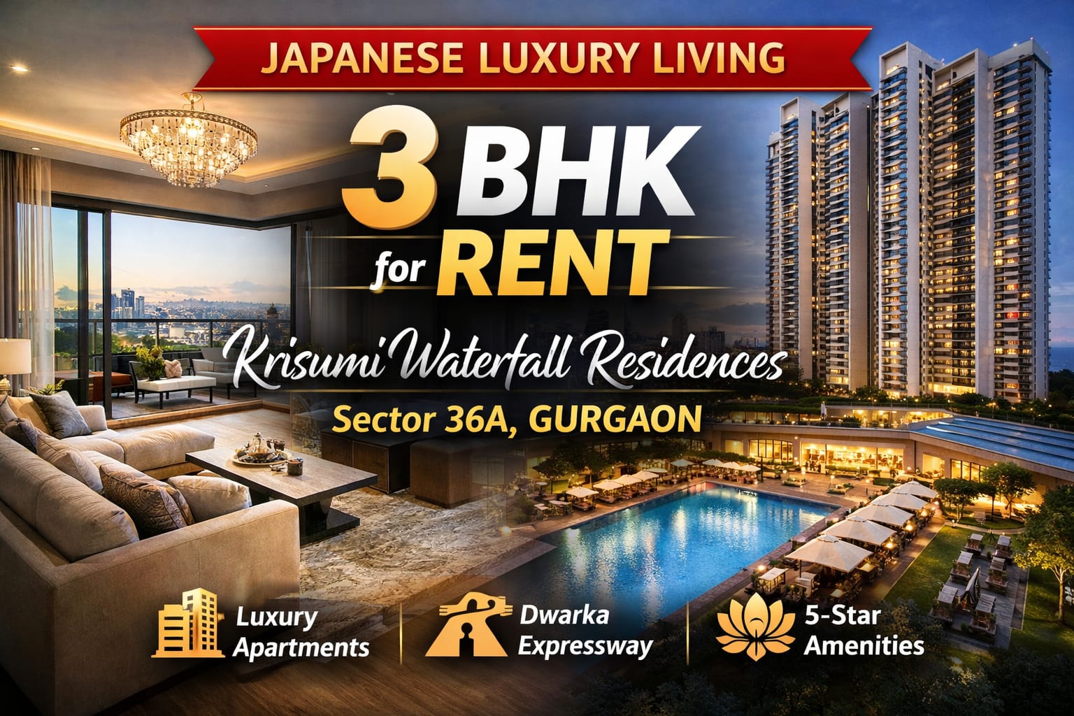 3 BHK for rent in Krisumi Waterfall Residences Gurgaon Sector 36A featuring Japanese luxury living with premium interiors, high-rise towers, clubhouse amenities and location near Dwarka Expressway